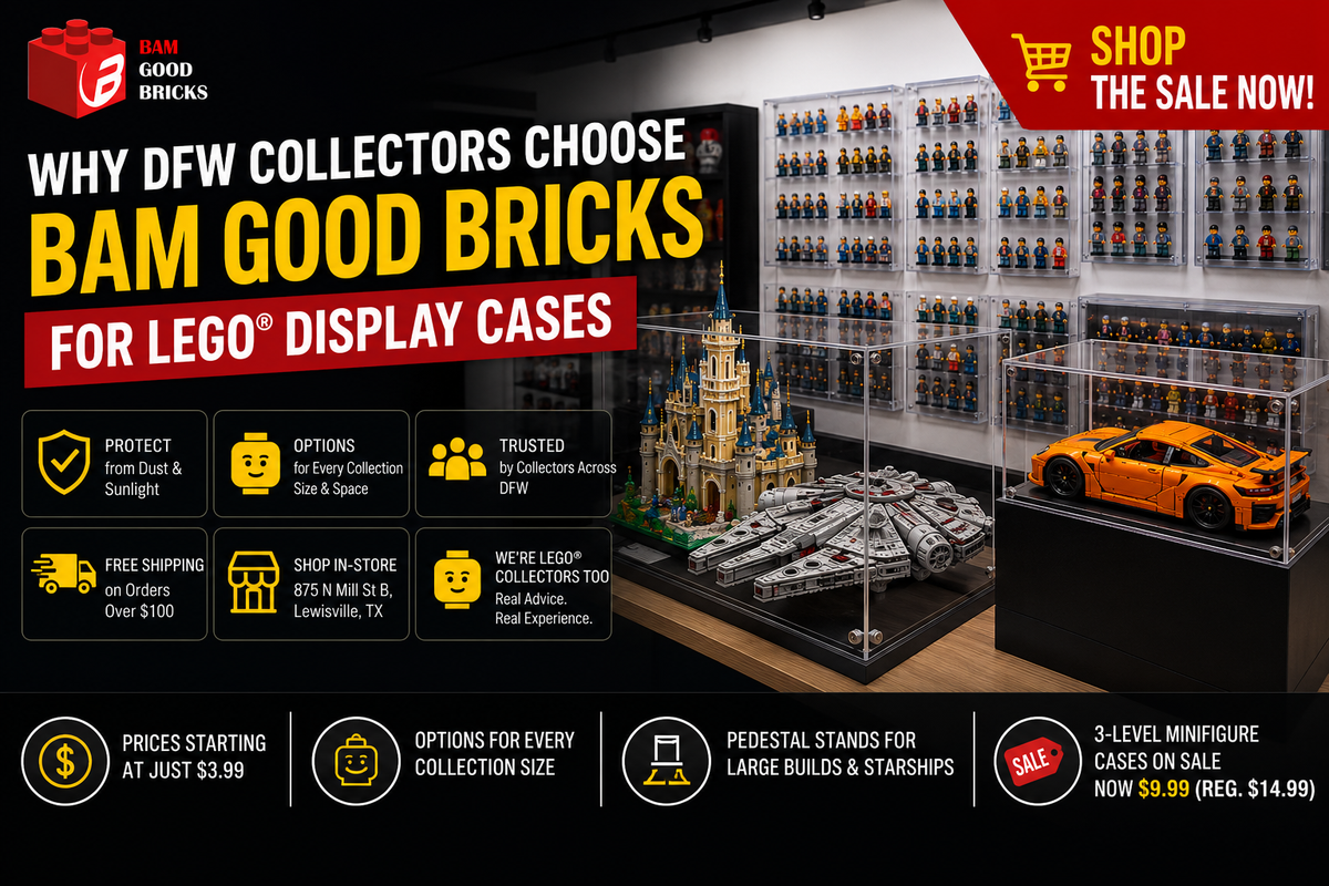 Why DFW Collectors Choose BAM Good Bricks for LEGO Display Cases  Shop the Sale Now
